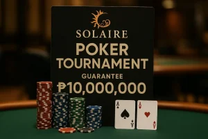 Казино Solaire объявляет турнир с гарантией ₱10 000 000 в июне 2025